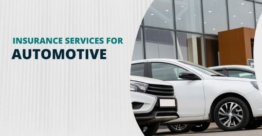 Insurance Services for Automotive Industry