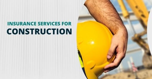 Insurance Services for the Construction Industry