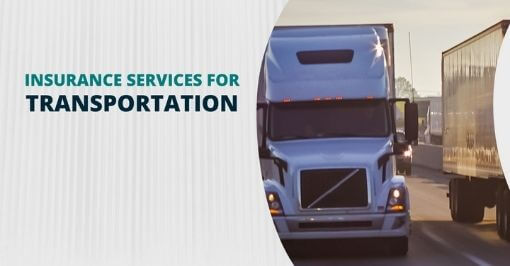 Insurance Services for the Transportation Industry