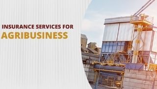 Insurance Services for Agribusiness