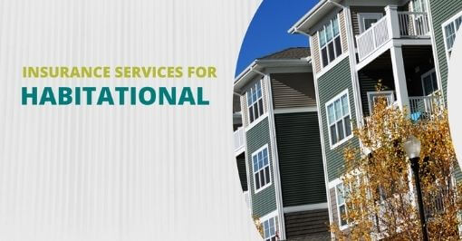 Insurance Services for Habitational Businesses